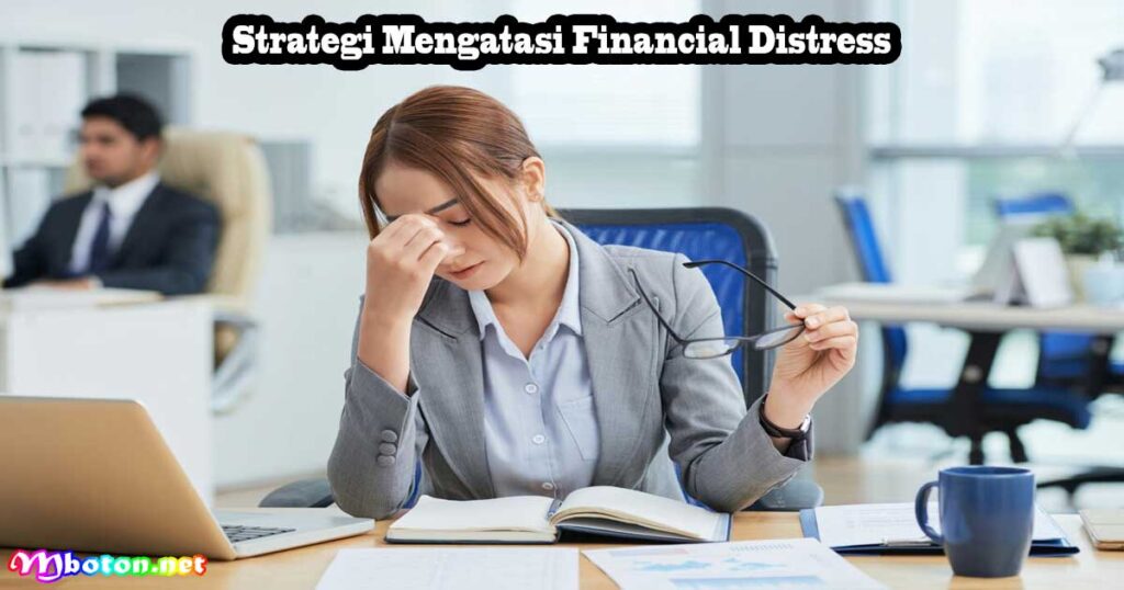 Strategi Mengatasi Financial Distress