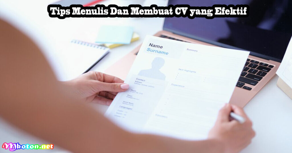 Tips Menulis Dan Membuat CV yang Efektif