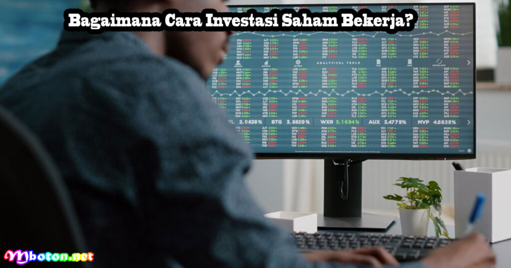 Panduan Lengkap Cara Investasi Saham untuk Pemula 1 Bagaimana Cara Investasi Saham Bekerja