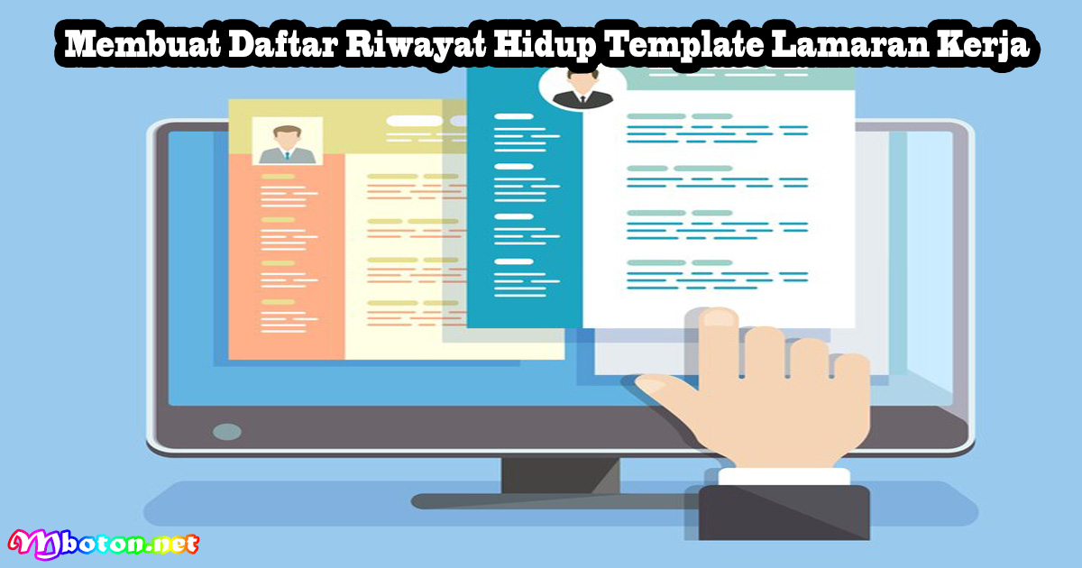 Membuat Daftar Riwayat Hidup Template Lamaran Kerja