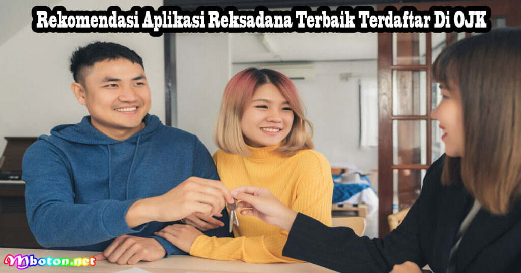 Rekomendasi Aplikasi Reksadana Terbaik Terdaftar Di OJK