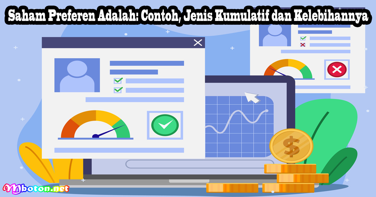 Saham Preferen Adalah: Contoh, Jenis Kumulatif dan Kelebihannya