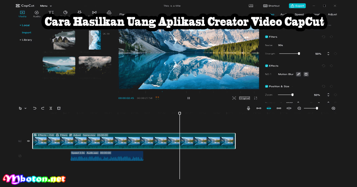 Cara Hasilkan Uang Aplikasi Creator Video CapCut