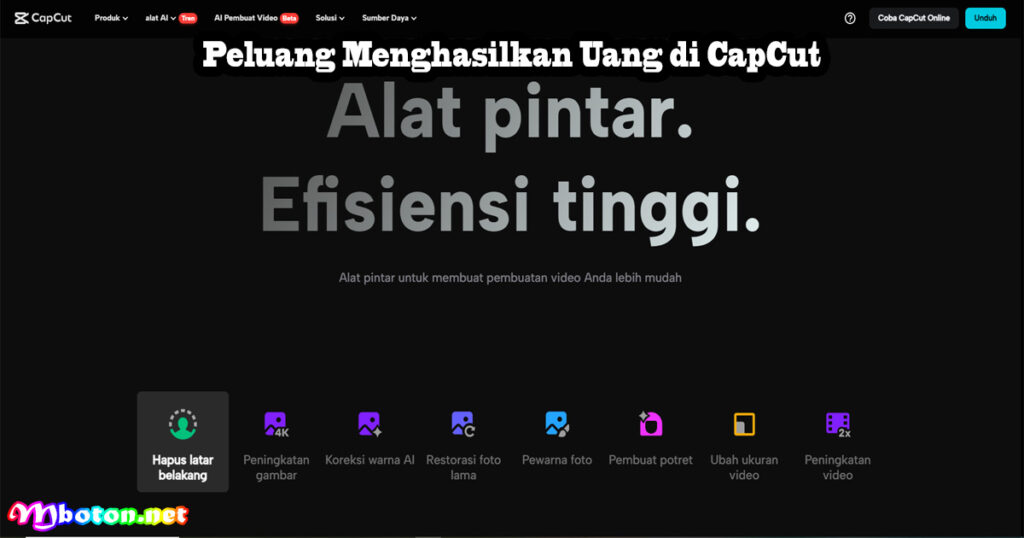Cara Hasilkan Uang Aplikasi Creator Video CapCut 2 Peluang Menghasilkan Uang di CapCut