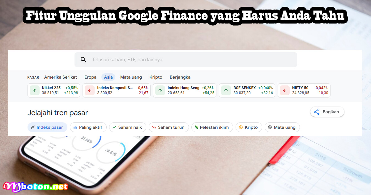 Fitur Unggulan Google Finance yang Harus Anda Tahu