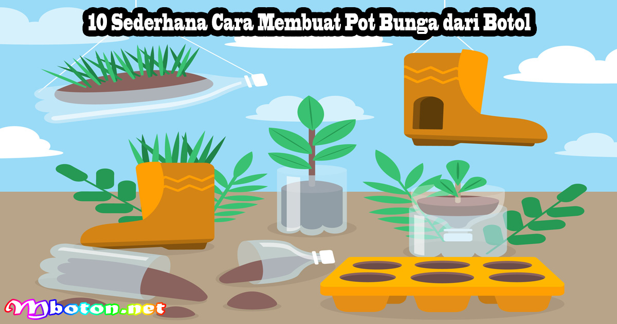 10 Sederhana Cara Membuat Pot Bunga dari Botol
