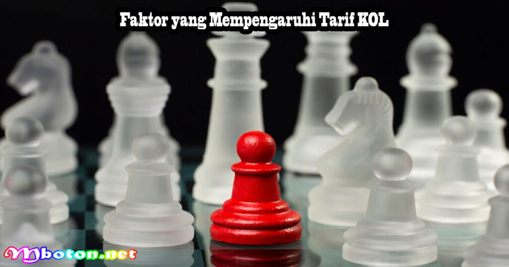 Faktor yang Mempengaruhi Tarif KOL