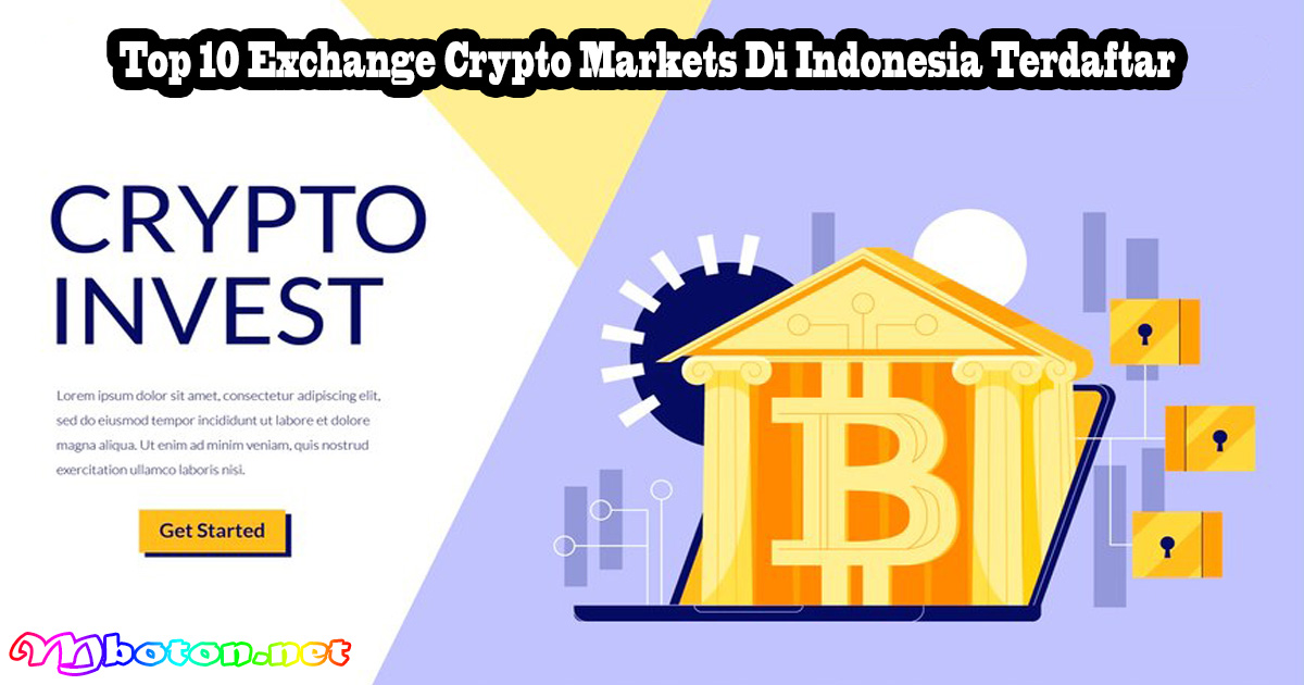 Top 10 Exchange Crypto Markets Di Indonesia Terdaftar