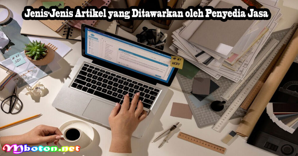 Jenis-Jenis Artikel yang Ditawarkan oleh Penyedia Jasa