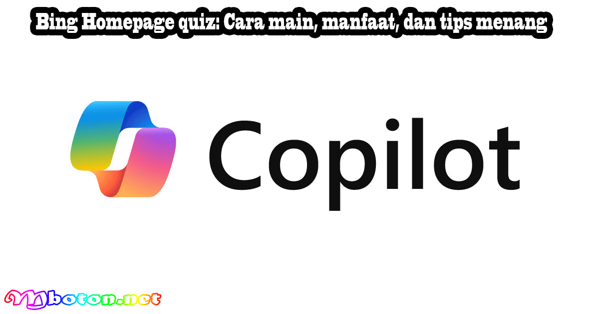 Bing Homepage quiz: Cara main, manfaat, dan tips menang