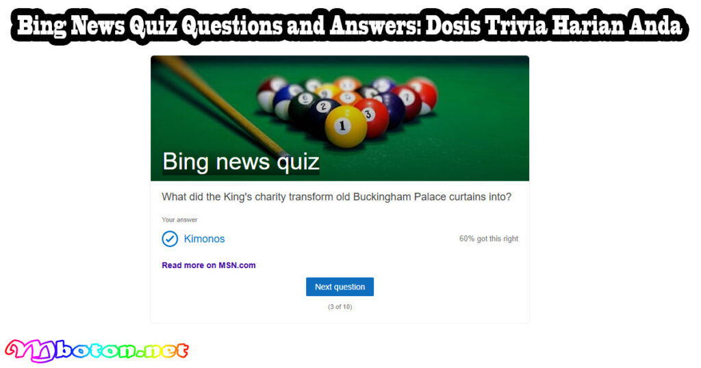Bing News Quiz Questions and Answers: Dosis Trivia Harian Anda