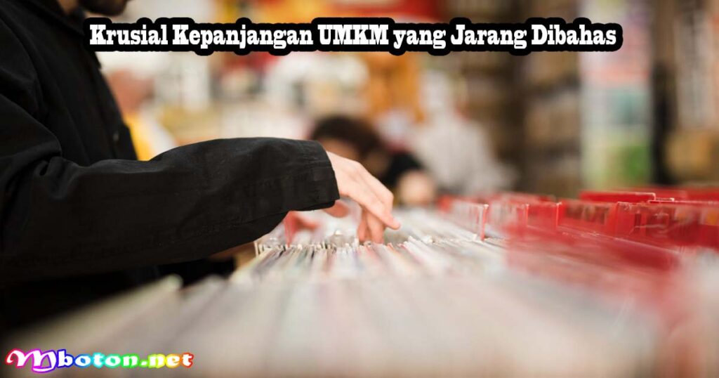 Krusial Kepanjangan UMKM yang Jarang Dibahas