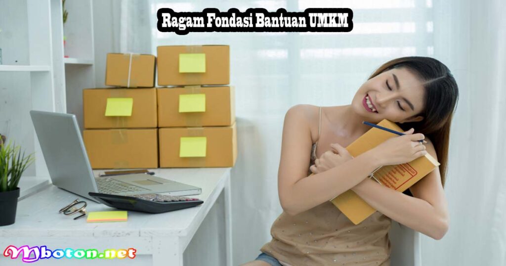 Ragam Fondasi Bantuan UMKM