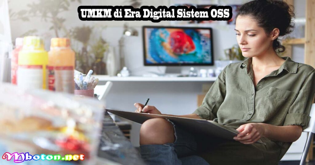 Mengajukan UMKM di Era Digital Strategi Jitu 2 UMKM di Era Digital Sistem OSS