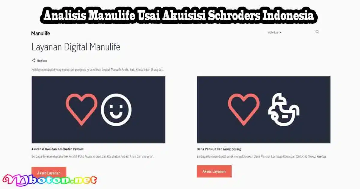 Analisis Manulife Usai Akuisisi Schroders Indonesia