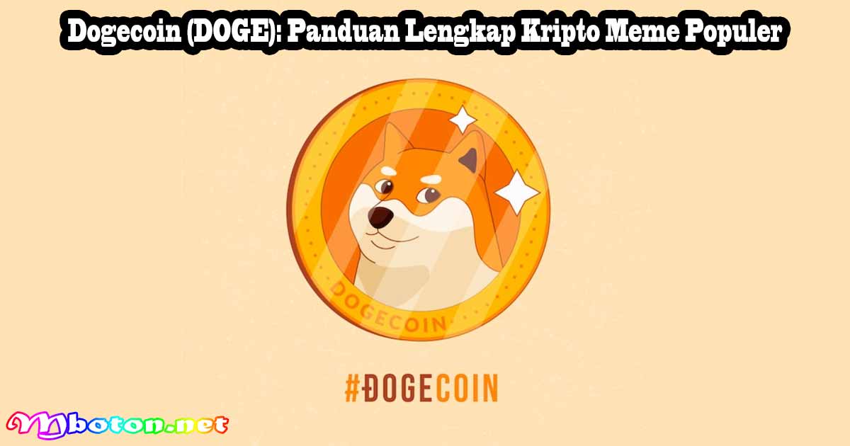 Dogecoin (DOGE): Panduan Lengkap Kripto Meme Populer