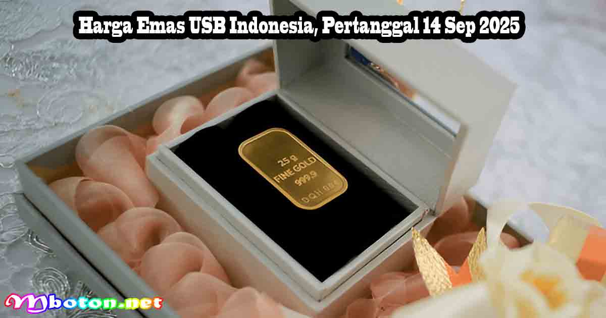 Harga Emas USB Indonesia, Pertanggal 14 Sep 2025