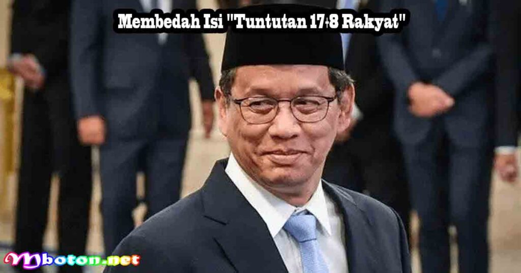 Membedah Isi Tuntutan 17+8 Rakyat