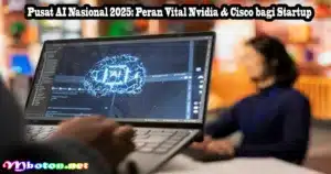 Pusat AI Nasional 2025: Peran Vital Nvidia & Cisco bagi Startup
