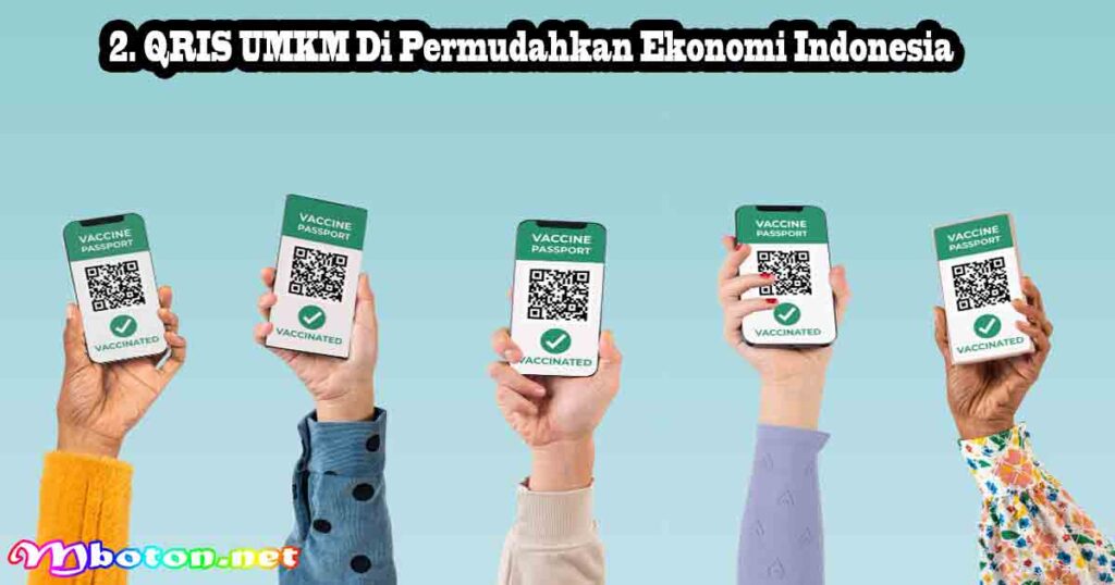 QRIS UMKM Di Permudahkan Ekonomi Indonesia