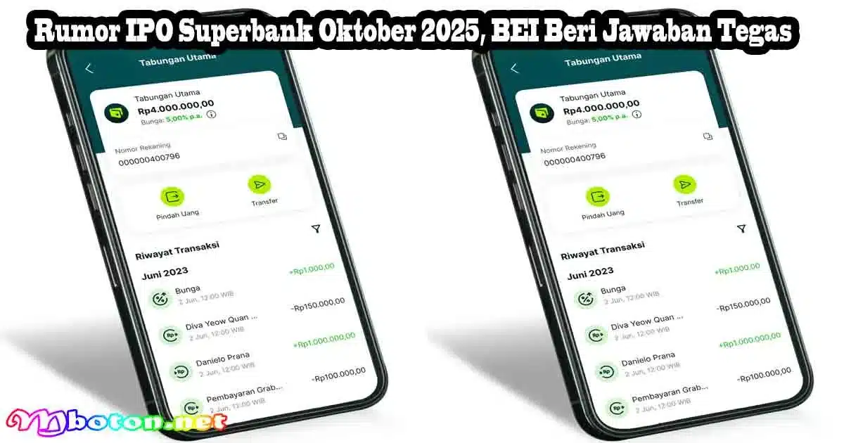Rumor IPO Superbank Oktober 2025, BEI Beri Jawaban Tegas