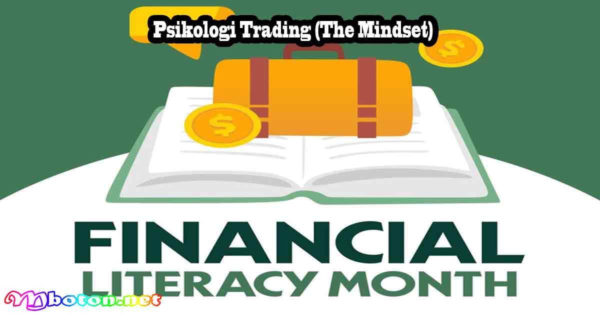 Psikologi Trading (The Mindset)