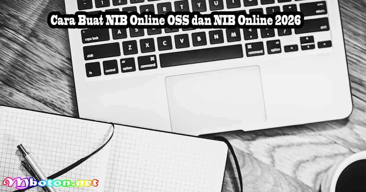Apa Itu Izin Usaha? Cara Buat NIB Online 2026 2 Cara Buat NIB Online OSS dan NIB Online 2026