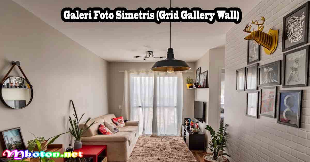 Galeri Foto Simetris (Grid Gallery Wall)