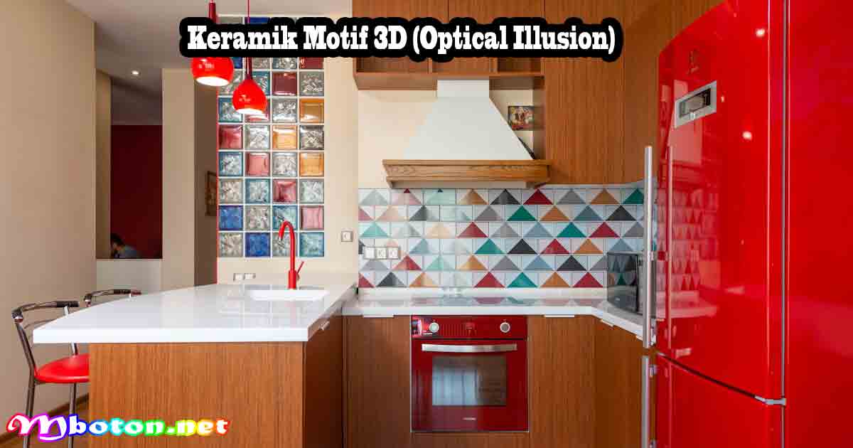 Keramik Motif 3D (Optical Illusion)