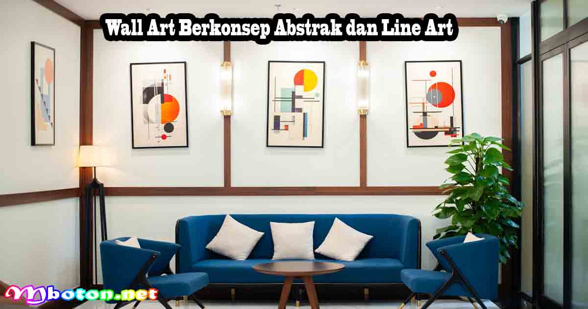 Wall Art Berkonsep Abstrak dan Line Art